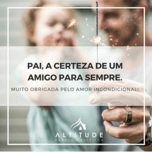 Pai, a certeza de uma amigo para sempre