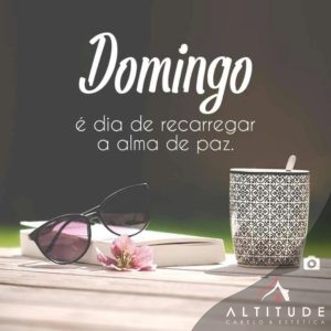 Domingo é Dia de recarregar a Alma de Paz