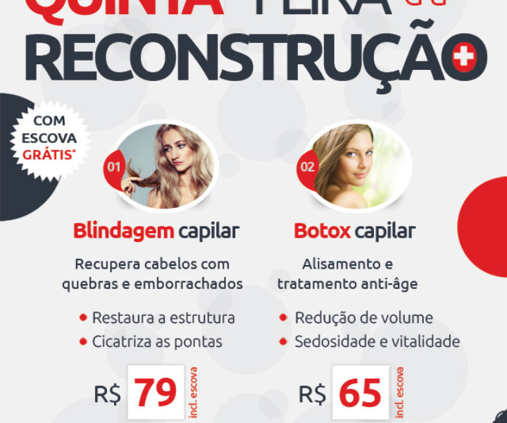 Aproveite nossa nova promoção da Quinta-Feira para dar um cuidado muito especial aos seus cabelos.