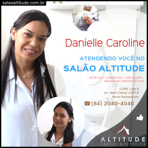 Nova esteticista Danielle Caroline