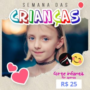 Dias das crianças - Promoção corte infantil
